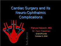 Cardiac Surgery and Its Neuro-Ophthalmic Complications